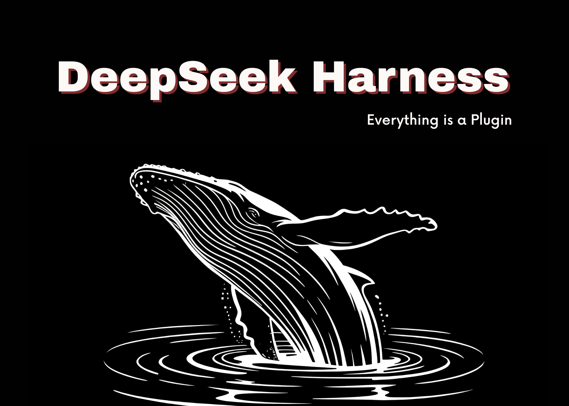 DeepSeek Harness深度体验：15万星Agent框架部署与插件生态解析